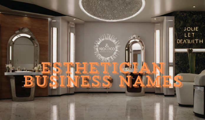 esthetician business names